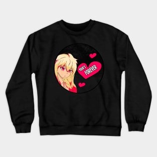 Anime Valentine - Yours Forever Crewneck Sweatshirt